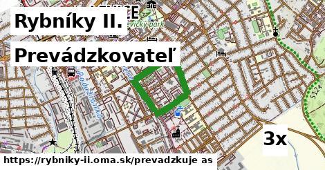 prevádzkovateľ v Rybníky II.