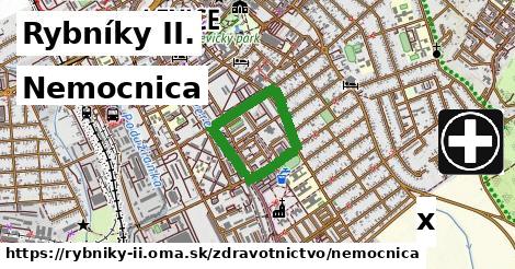 Nemocnica, Rybníky II.