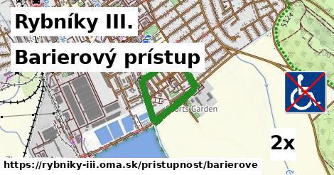 Barierový prístup, Rybníky III.