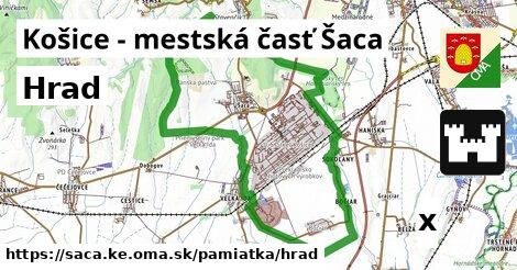 Hrad, Košice - mestská časť Šaca