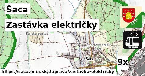 Zastávka električky, Šaca