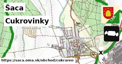 Cukrovinky, Šaca