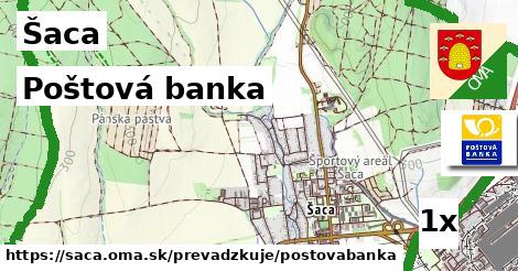 Poštová banka v Šaca