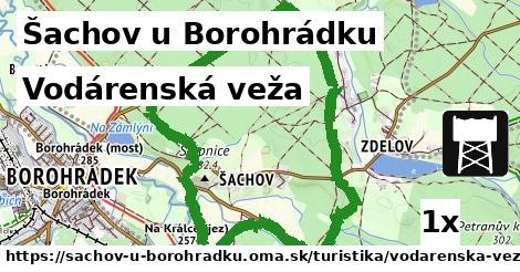 Vodárenská veža, Šachov u Borohrádku