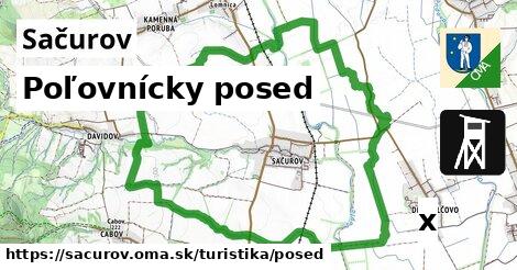 Poľovnícky posed, Sačurov