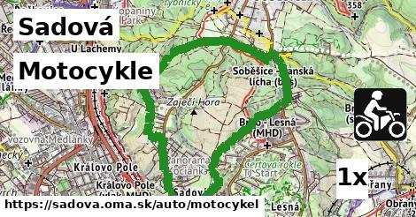 Motocykle, Sadová