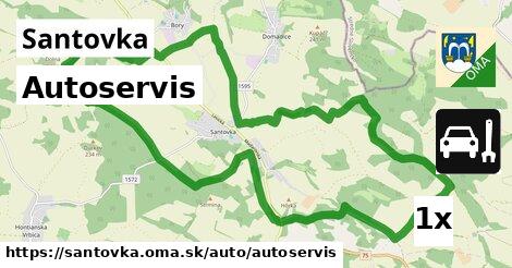 Autoservis, Santovka