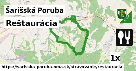 Reštaurácia, Šarišská Poruba