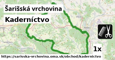 Kaderníctvo, Šarišská vrchovina