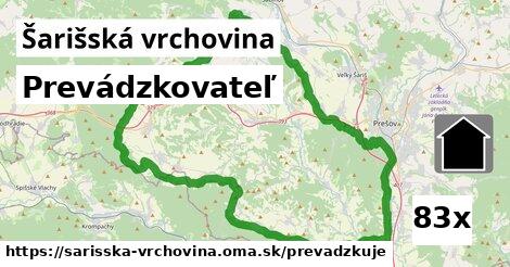 prevádzkovateľ v Šarišská vrchovina