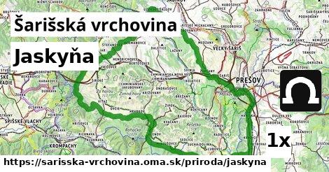 Jaskyňa, Šarišská vrchovina