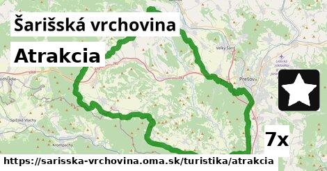 Atrakcia, Šarišská vrchovina