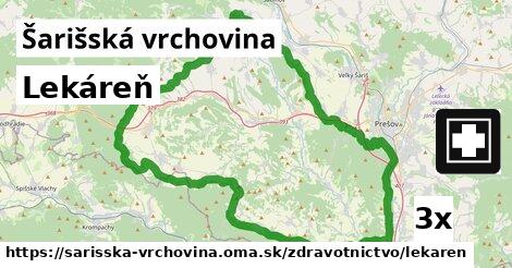 Lekáreň, Šarišská vrchovina