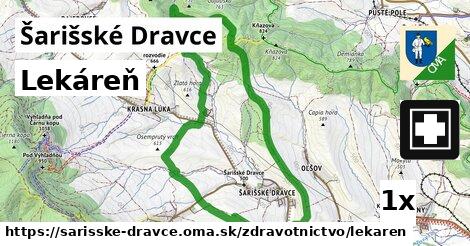 Lekáreň, Šarišské Dravce