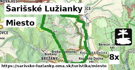 Miesto, Šarišské Lužianky