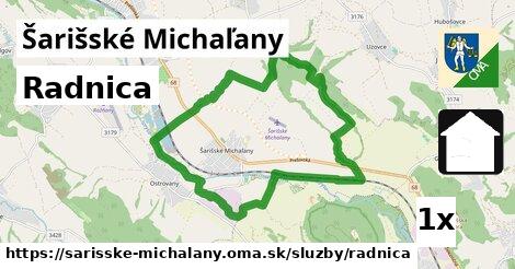 Radnica, Šarišské Michaľany