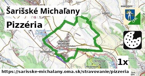 Pizzéria, Šarišské Michaľany