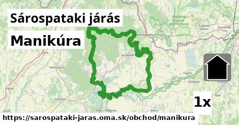 Manikúra, Sárospataki járás