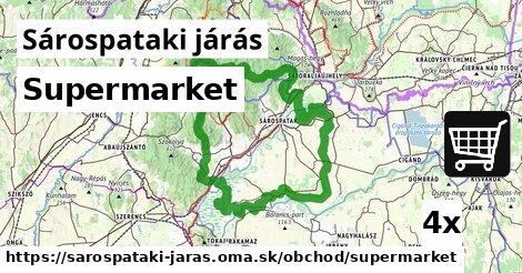 Supermarket, Sárospataki járás