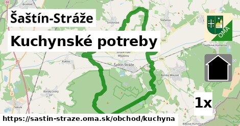 Kuchynské potreby, Šaštín-Stráže