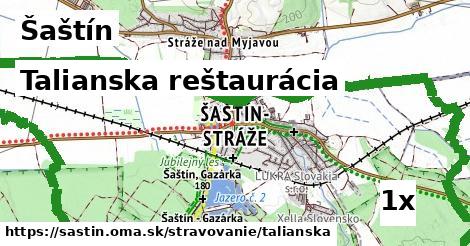 Talianska reštaurácia, Šaštín