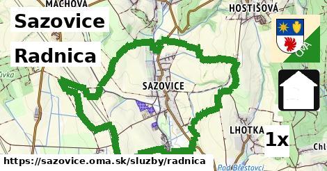 Radnica, Sazovice