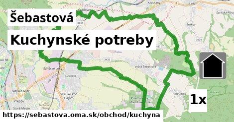 Kuchynské potreby, Šebastová