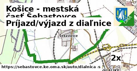 Príjazd/výjazd z diaľnice, Košice - mestská časť Šebastovce