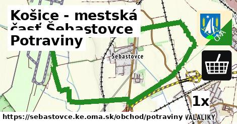 Potraviny, Košice - mestská časť Šebastovce