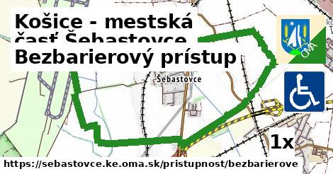 Bezbarierový prístup, Košice - mestská časť Šebastovce