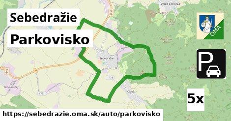 Parkovisko, Sebedražie