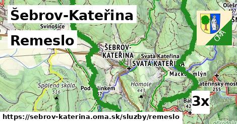 Remeslo, Šebrov-Kateřina