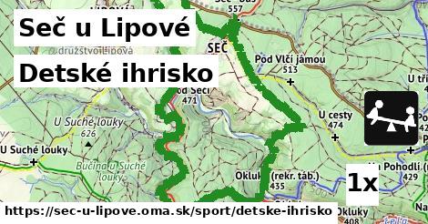 Detské ihrisko, Seč u Lipové