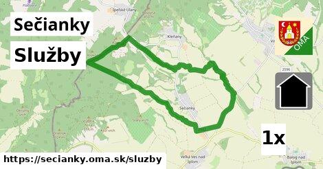 služby v Sečianky