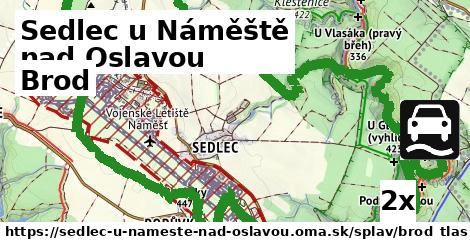 Brod, Sedlec u Náměště nad Oslavou