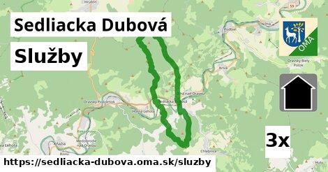 služby v Sedliacka Dubová