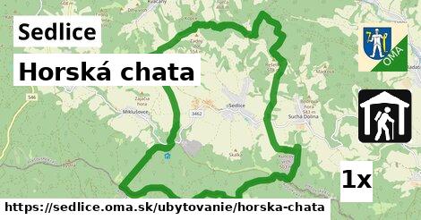 Horská chata, Sedlice