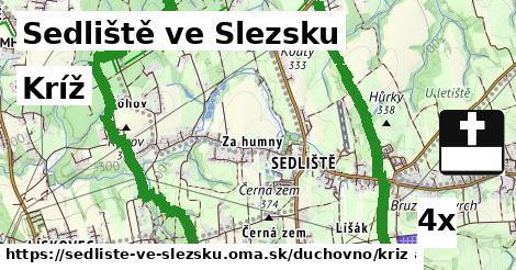 Kríž, Sedliště ve Slezsku