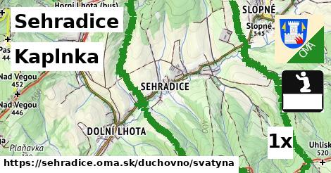 Kaplnka, Sehradice