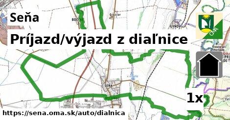 Príjazd/výjazd z diaľnice, Seňa