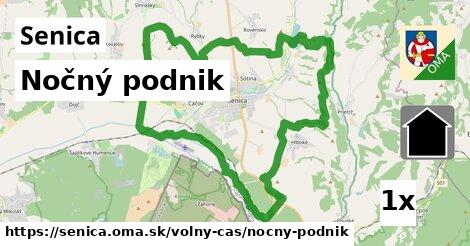 Nočný podnik, Senica