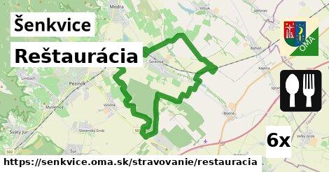 Reštaurácia, Šenkvice