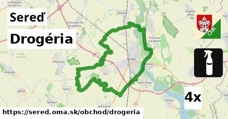 Drogéria, Sereď