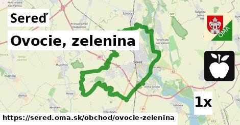 Ovocie, zelenina, Sereď