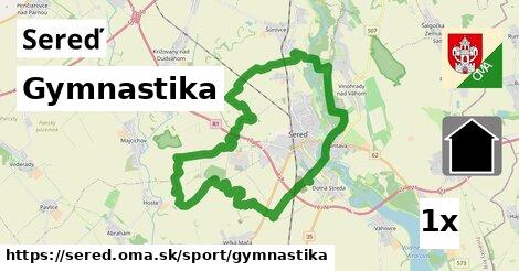 Gymnastika, Sereď