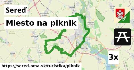 Miesto na piknik, Sereď