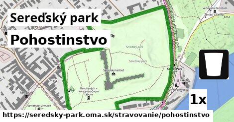 Pohostinstvo, Sereďský park