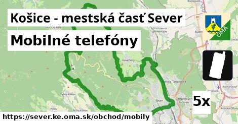 Mobilné telefóny, Košice - mestská časť Sever