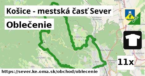 Oblečenie, Košice - mestská časť Sever