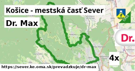 Dr. Max, Košice - mestská časť Sever